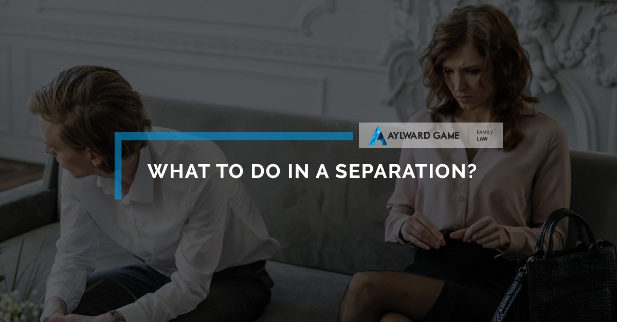 What To Do In A Separation?